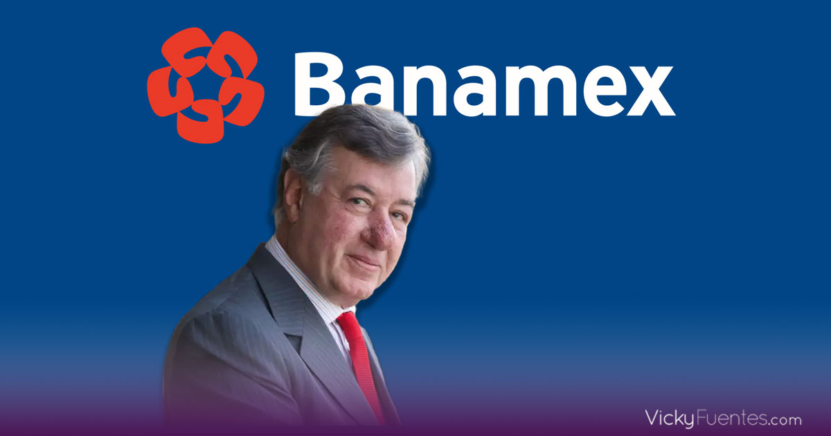 Fernando Chico Pardo adquiere 25% de Banamex por 42 mil millones de pesos