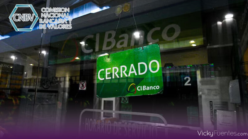 CNBV revoca licencia a CIBanco: accionistas buscan proteger a clientes tras acusaciones en EU