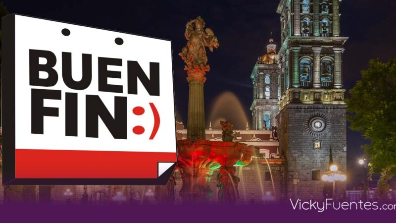 Puebla proyecta 5,800 mdp en el Buen Fin 2025; la edición más larga de su historia