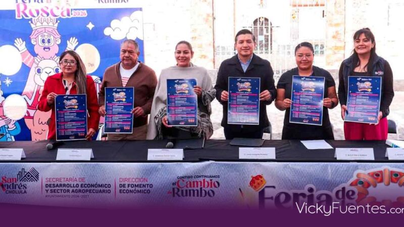 San Andrés Cholula celebrará la octava edición de la Feria de la Rosca 2026 en San Rafael Comac