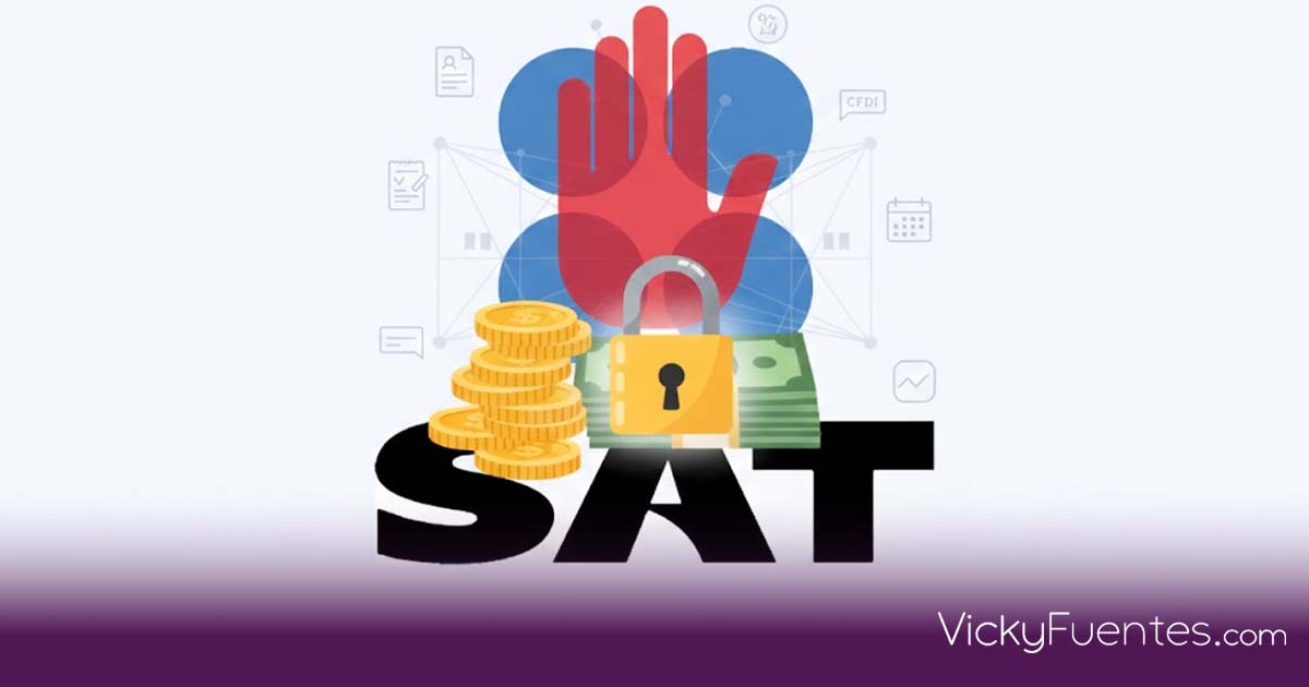 El SAT intensifica el congelamiento de cuentas bancarias en 2026 por irregularidades fiscales