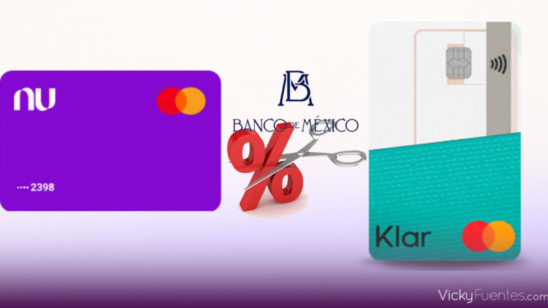 Recortes de Banxico frenan la captación de ahorro en Sofipos como Nu y Klar