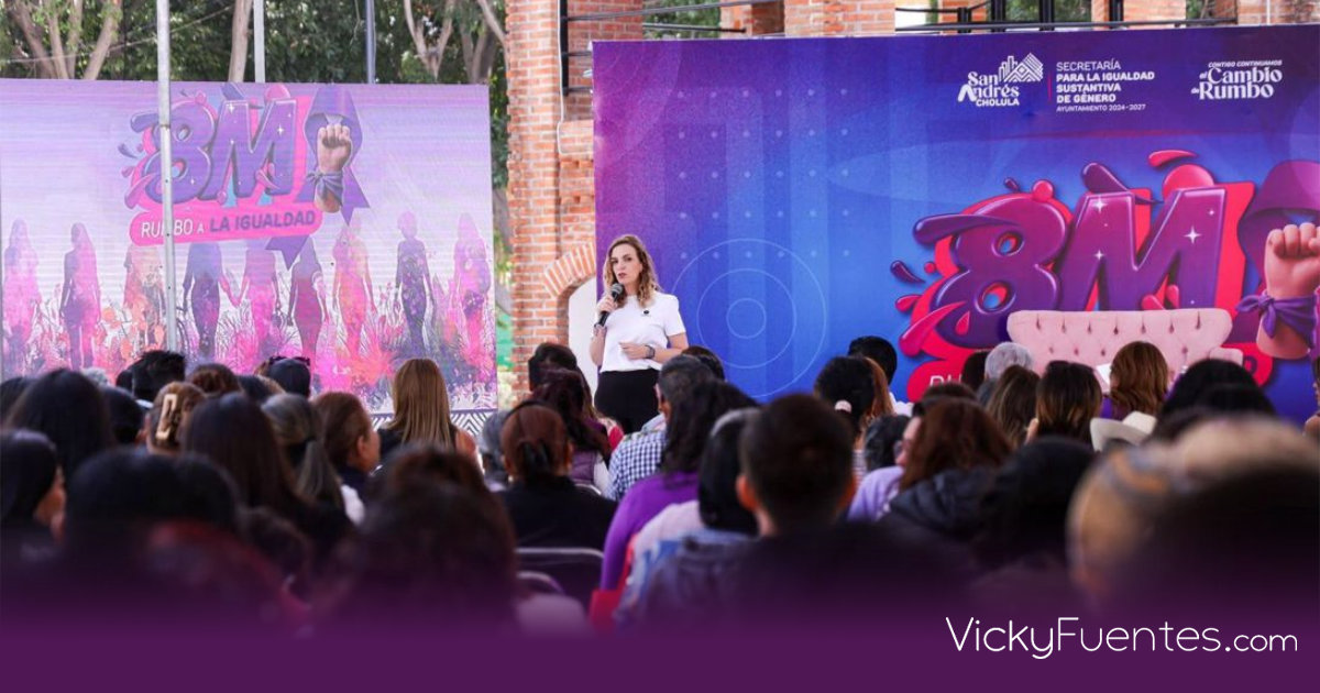 San Andrés Cholula fortalece la agenda de género con la jornada 8M rumbo a la igualdad