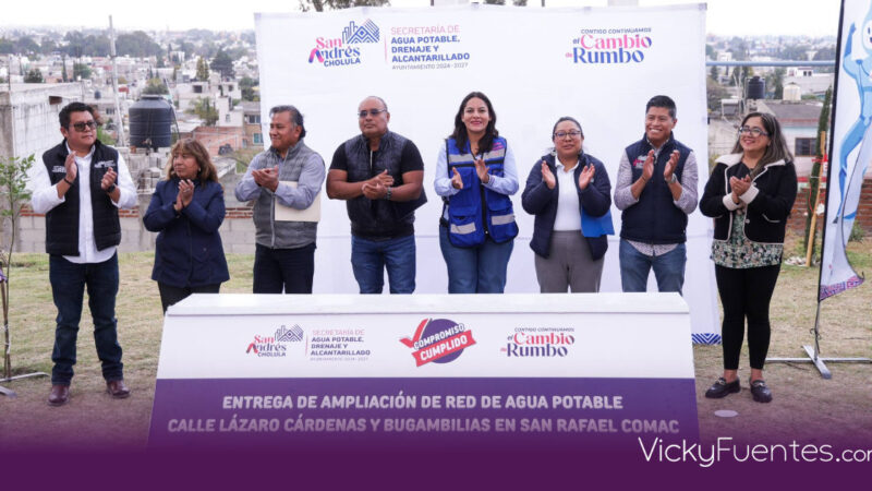 Lupita Cuautle entrega ampliación de red de agua potable en San Rafael Comac para beneficio de mil habitantes