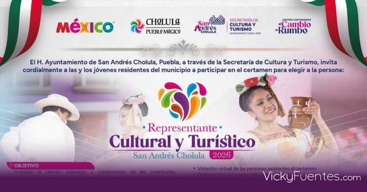 Lanzan convocatoria para elegir al Representante Cultural y Turístico de San Andrés Cholula 2026